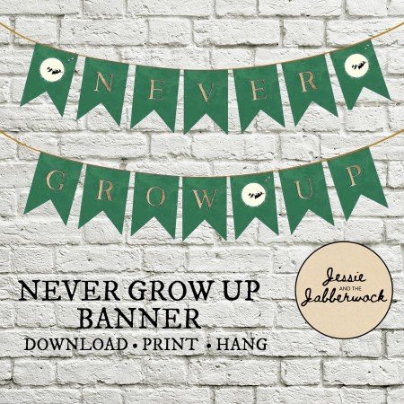 Green Never Grow Up Banner Green Never Grow Up Banner