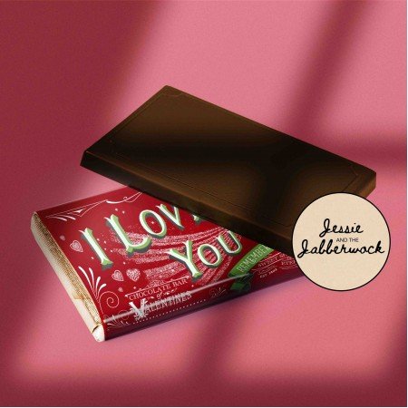 I love you Chocolate Bar I love you Chocolate Bar